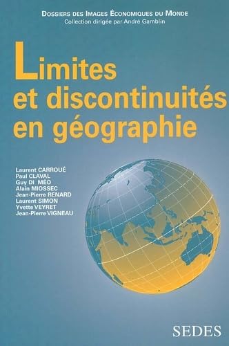 Limites Et Discontinuites En Geographie book