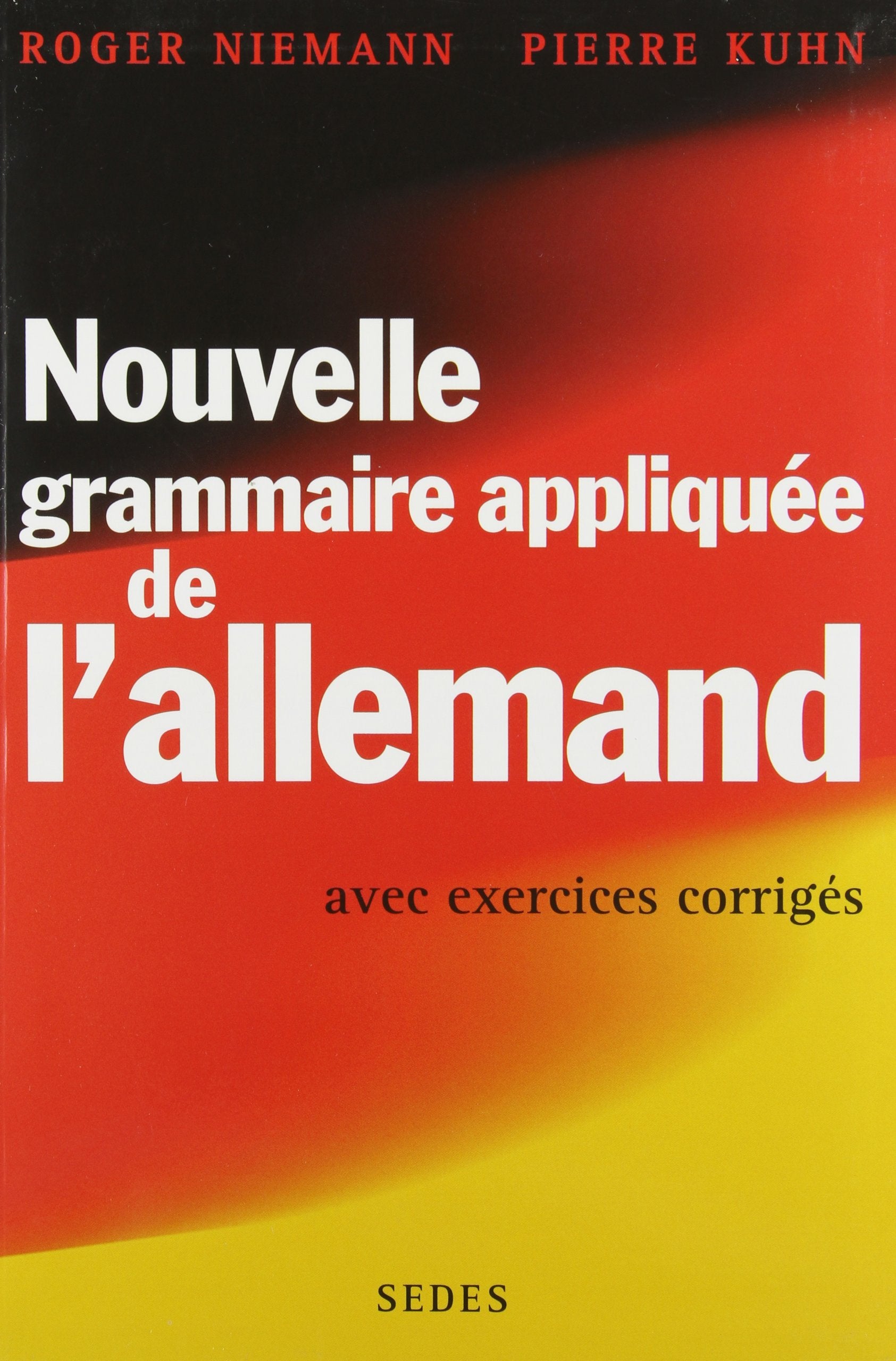 Nouvelle grammaire appliquee de l'allemand avec exercices corriges Books