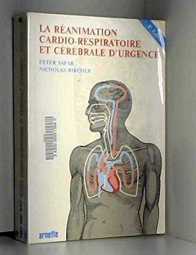 La Réanimation cardio-respiratoire et cérébrale d'urgence Books