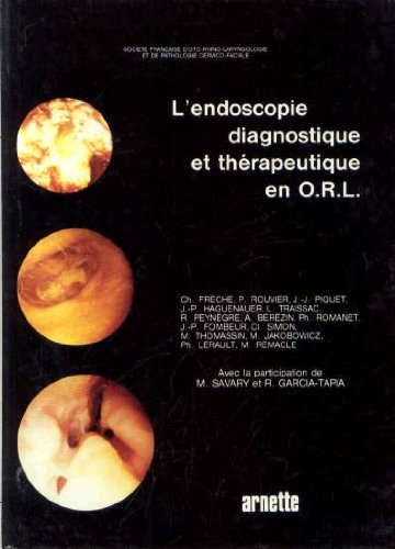 L'Endoscopie diagnostique et thérapeutique en ORL Books