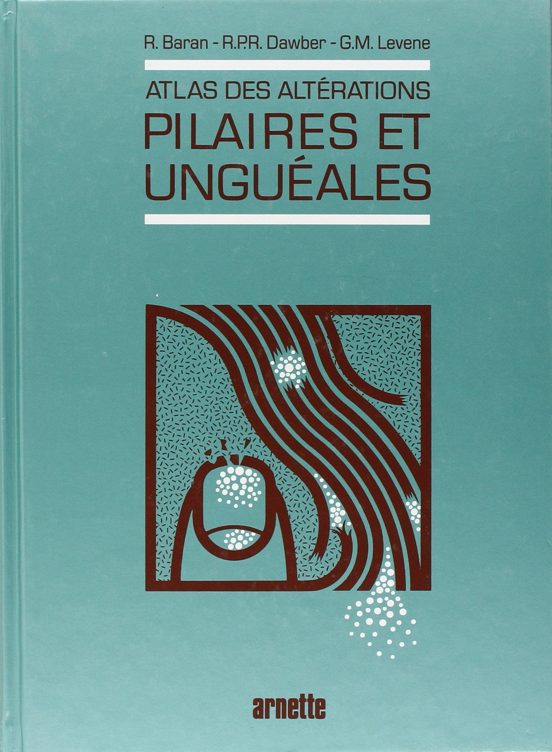 Atlas des Alterations Pilaires et Ungueales book