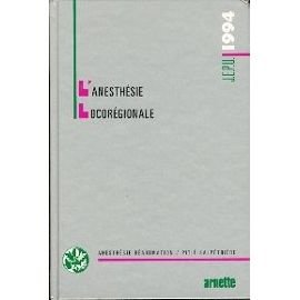 L'anesthésie locorégionale book