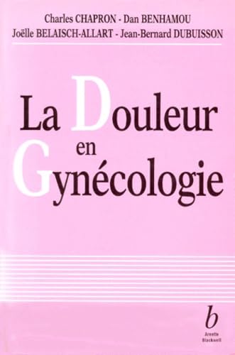 La douleur en gynécologie book