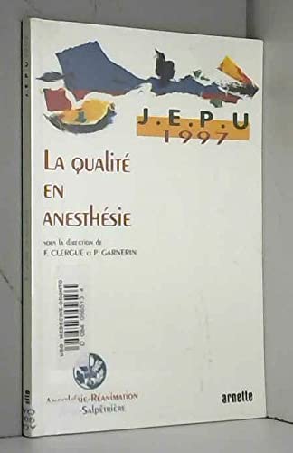 La qualité en anesthésie book