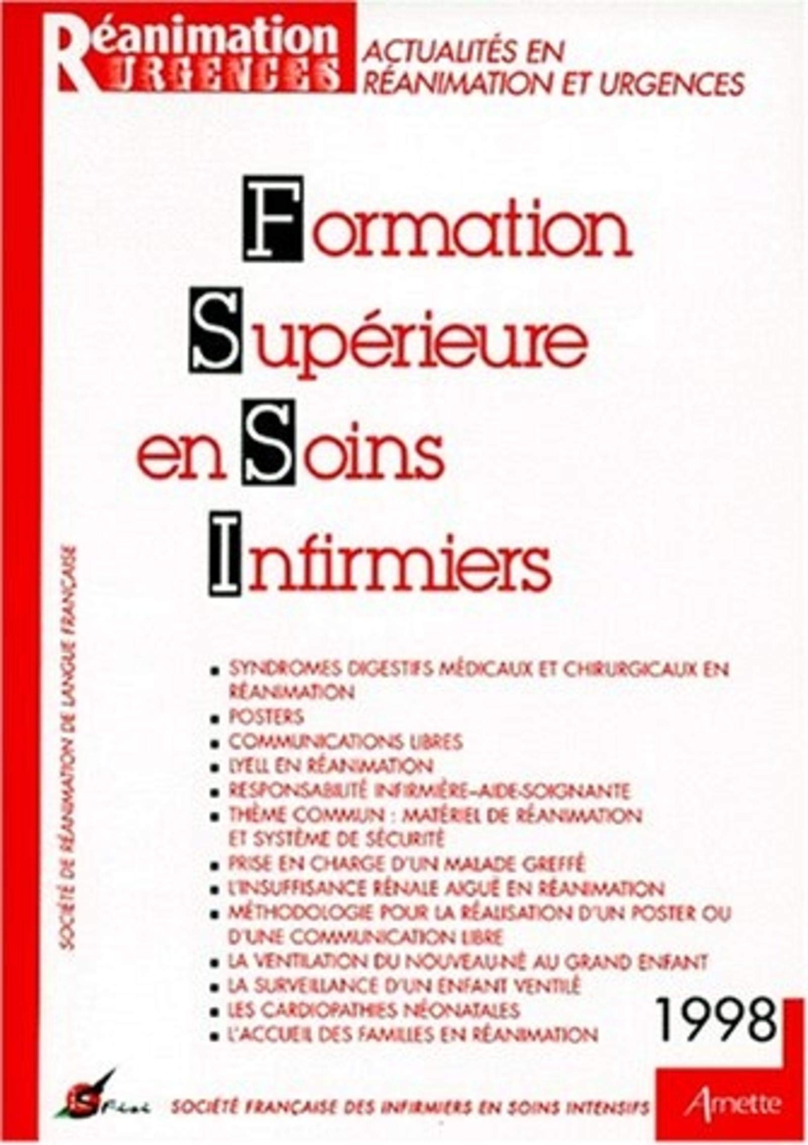 FORMATION SUPERIEURE EN SOINS INFIRMIERS 1998 (0000) book