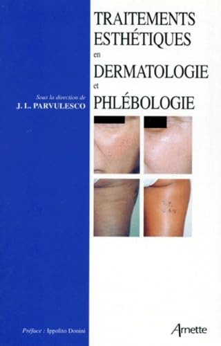 Traitements esthétiques en dermatologie et phlébologie Books