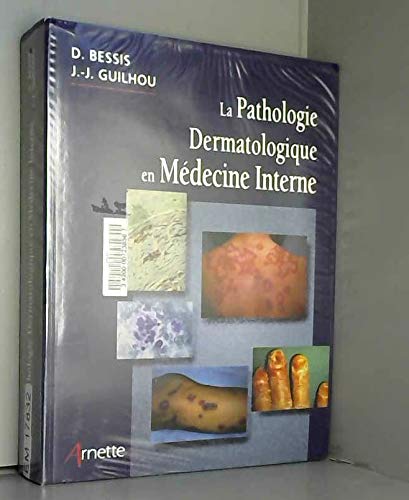 La pathologie dermatologique en médecine interne book