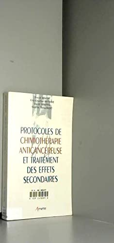 Protocoles de chimiothérapie anticancéreuse et traitement des effets secondaires book