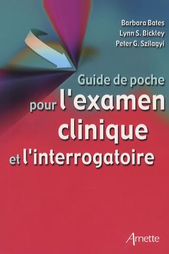 Guide de poche pour l'examen clinique et l'interrogatoire book