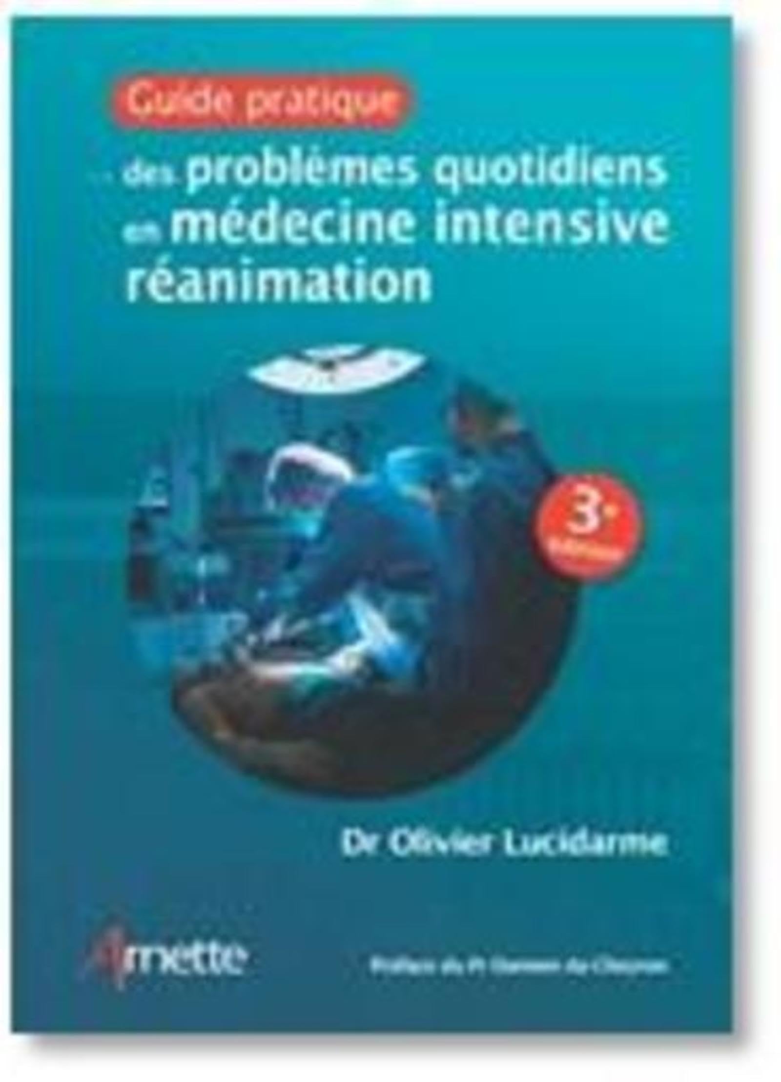 Guide pratique des problèmes quotidiens en médecine intensive réanimation book