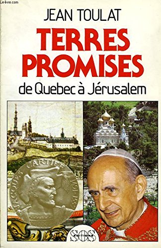 Terres promises : de quebec a jerusalem book