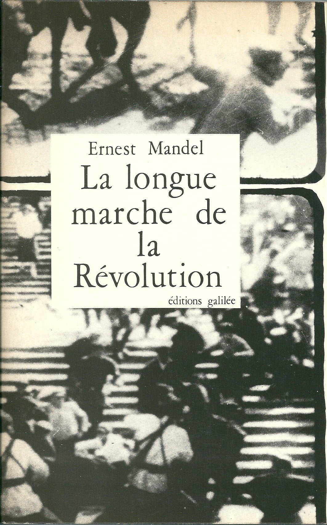 La Longue marche de la révolution book