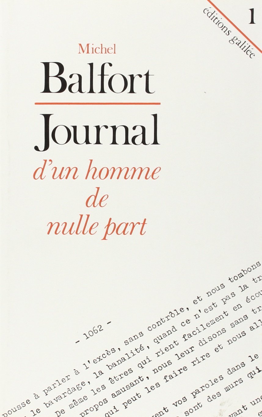 Journal d'un homme de nulle part. Vol. 1 book