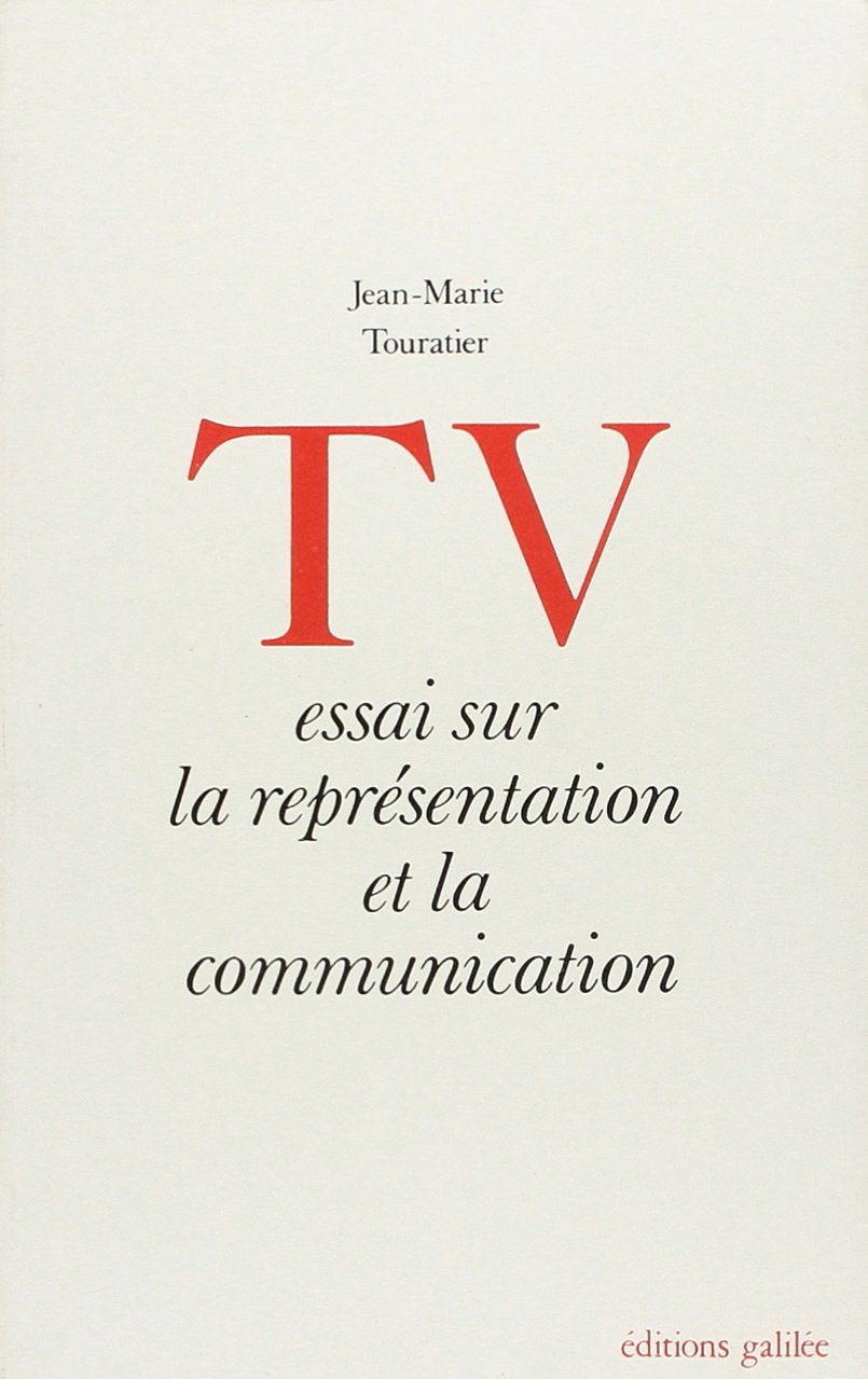 TV : essai sur la représentation et la communication book