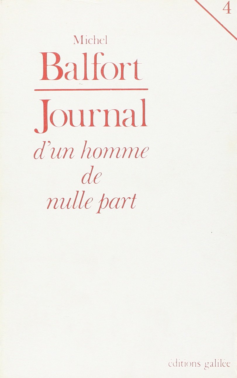 Journal d'un homme de nulle part. Vol. 3 book
