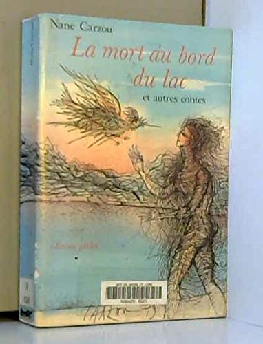 La mort au bord du lac et autres contes book