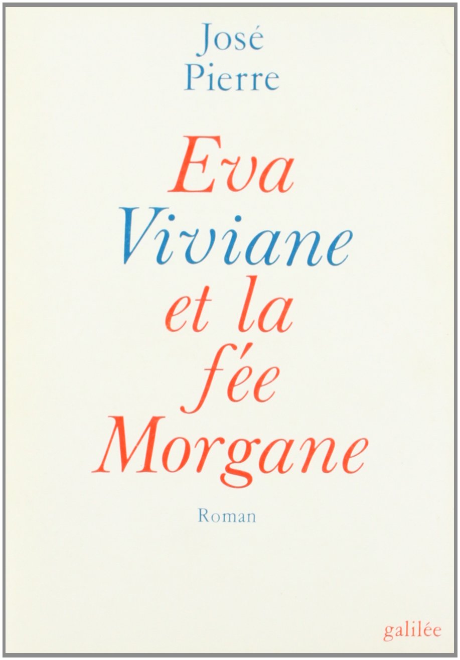 Eva, Viviane et la fée Moragane book