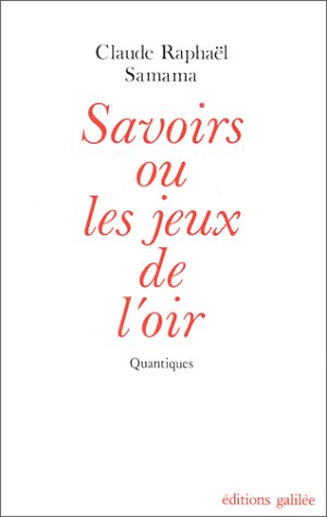 Savoirs ou les Jeux de l'oir book