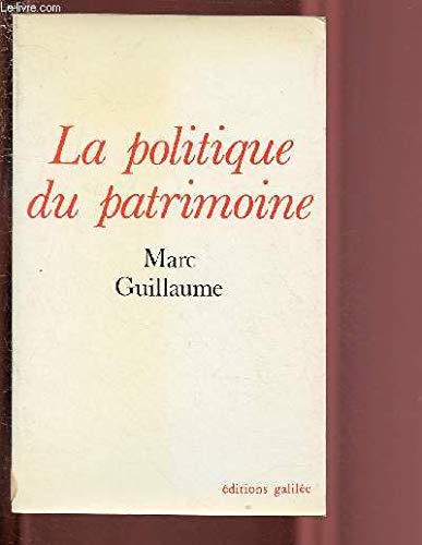 La Politique du patrimoine book