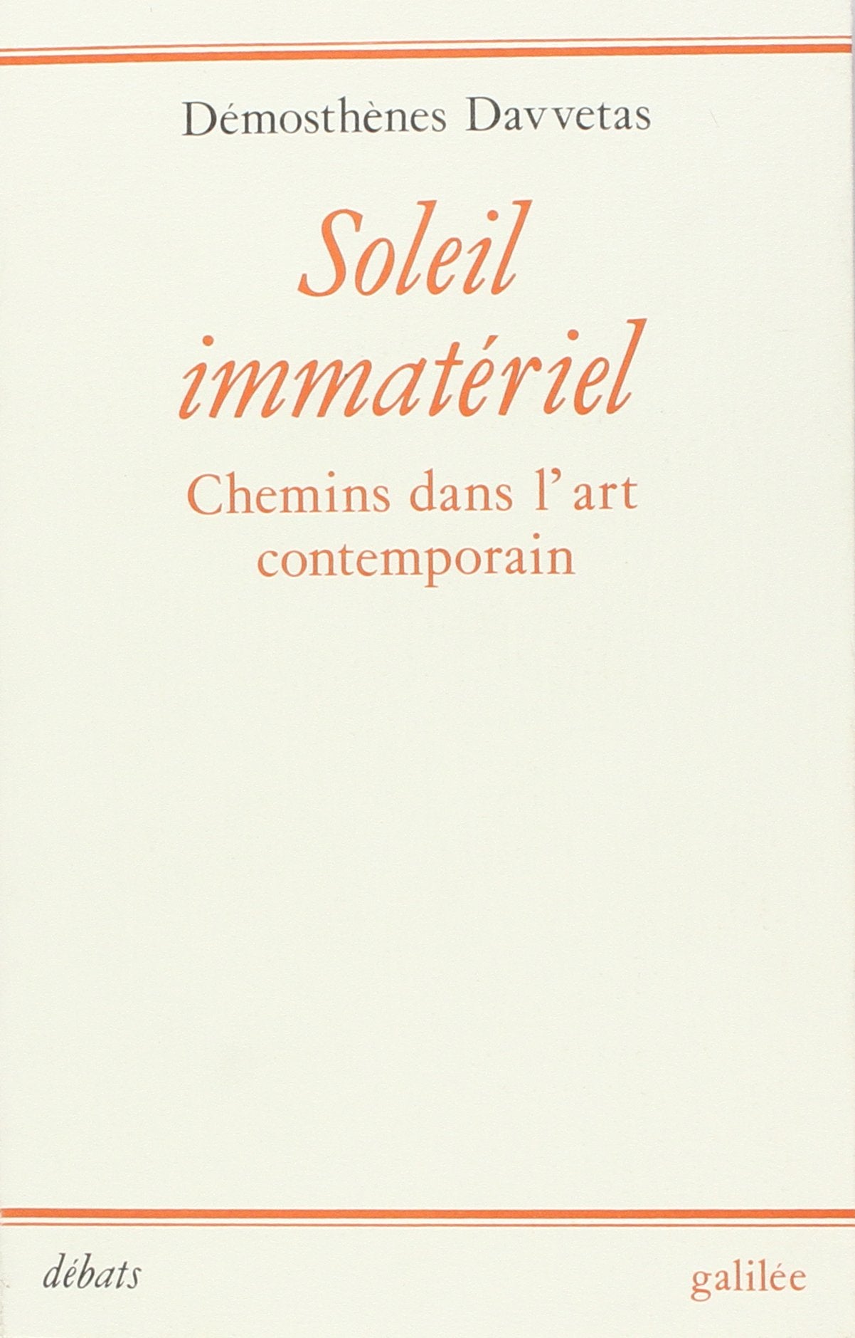Soleil immatériel : chemins dans l'art contemporain Books