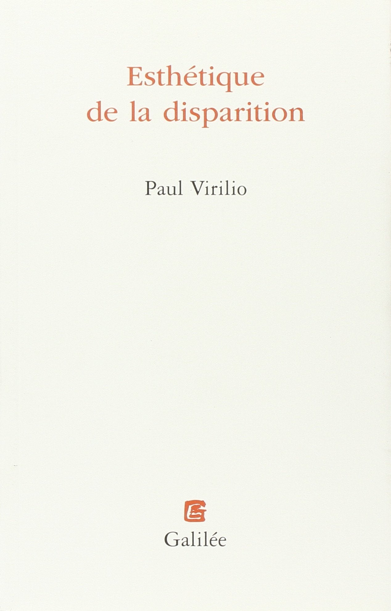 L'esthétique de la disparition (0000) Philosophy