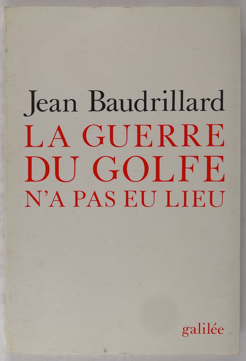 La Guerre du Golfe n'a pas eu lieu book