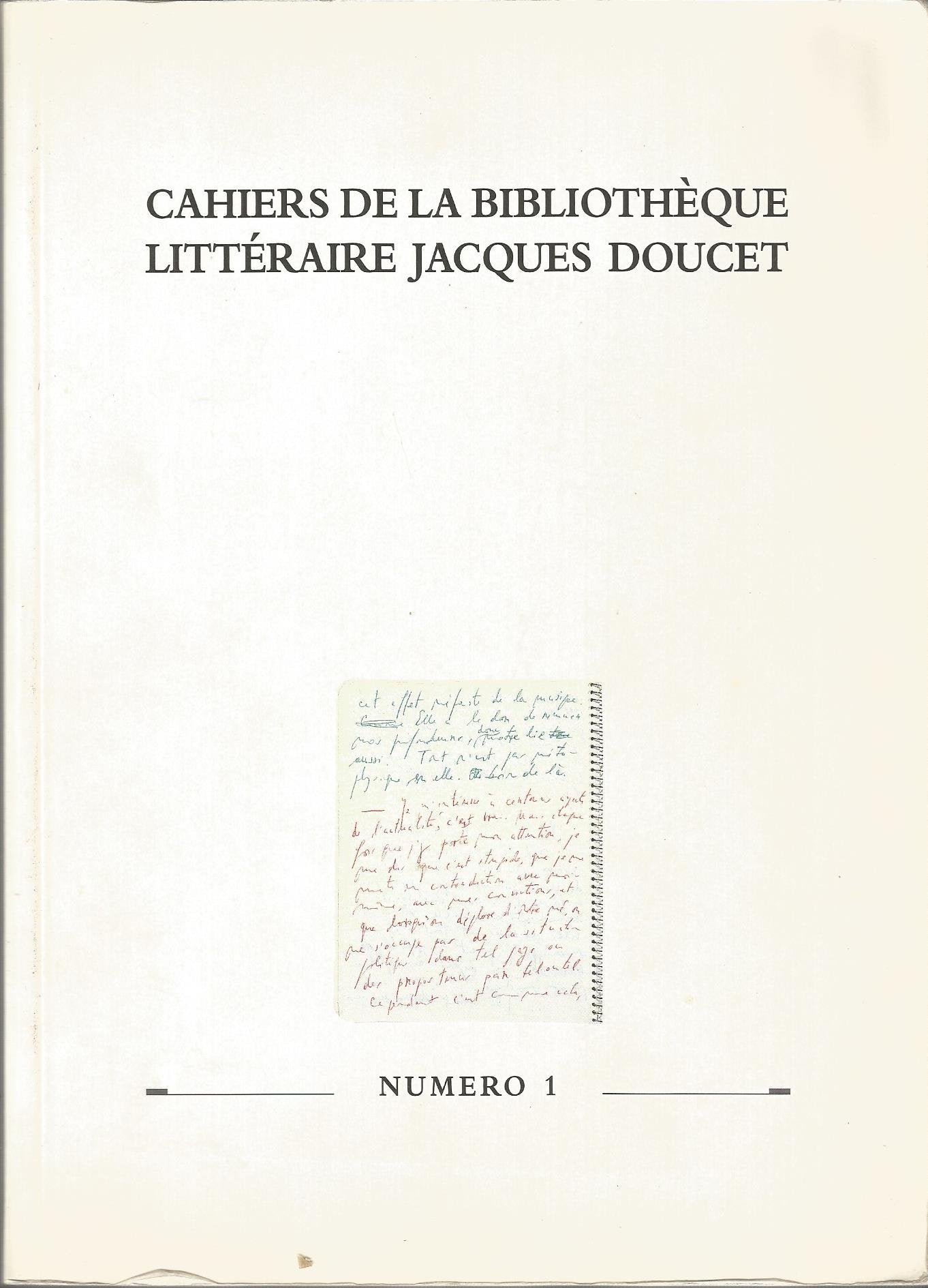 Cahiers de la Bibliothèque Jacques Doucet - Numéro 1 book