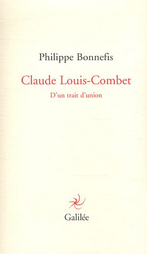 Claude Louis-Combet : d'un trait d'union book