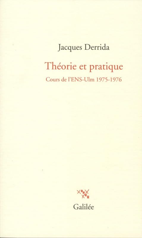 Théorie et pratique: COURS DE L'ENS-ULM 1975-1976 book