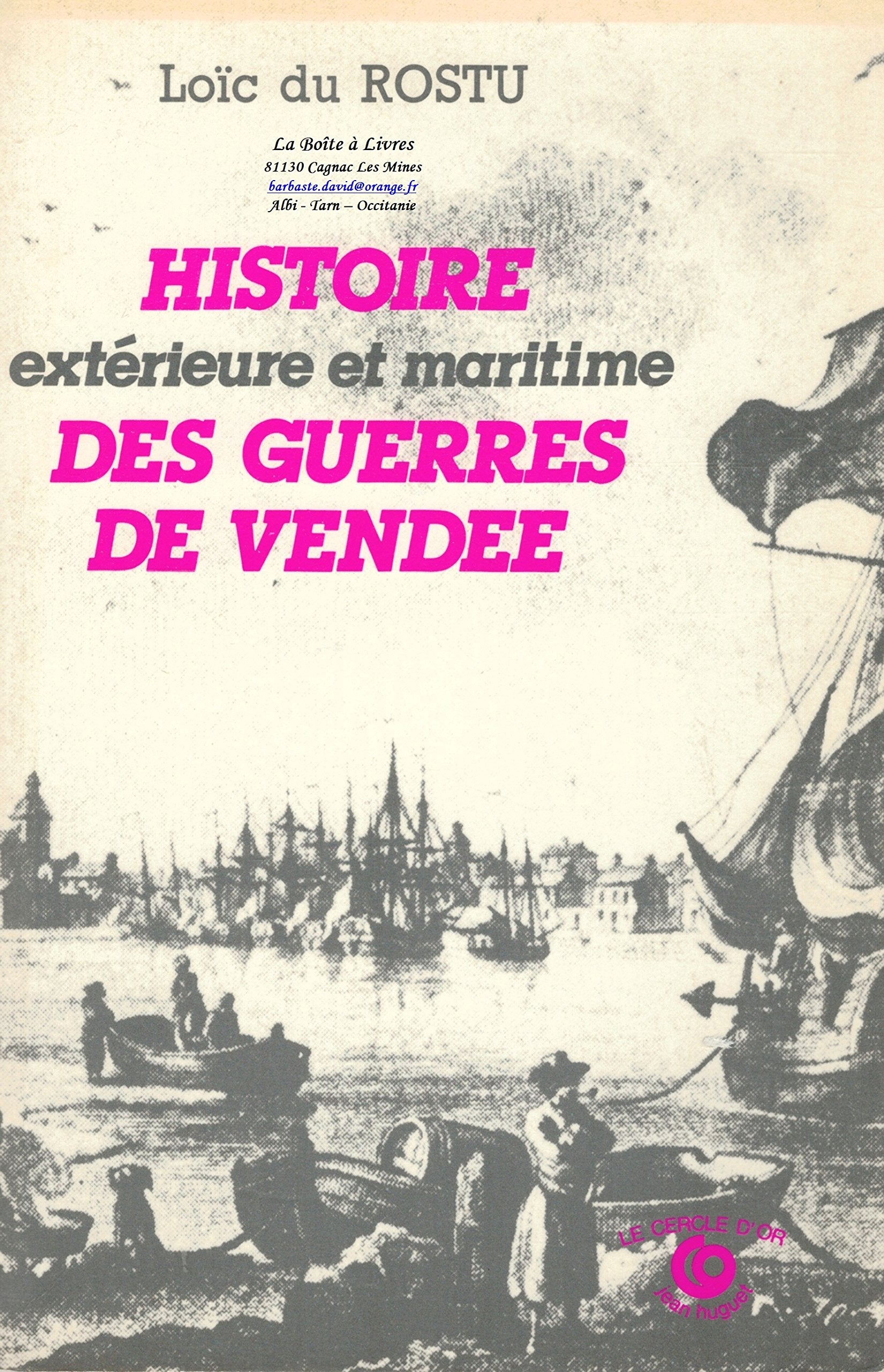 Histoire extérieure et maritime des guerres de Vendée Books
