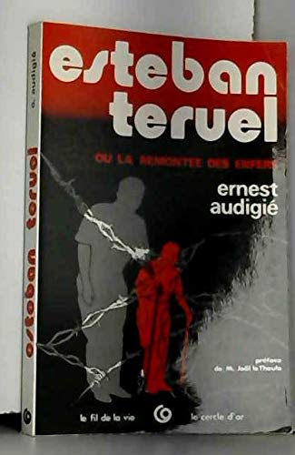 Estéban Teruel ou la Remontée des enfers book
