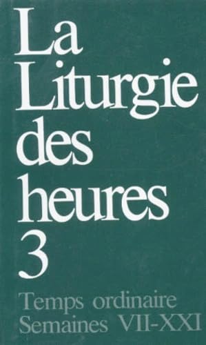 La Liturgie des heures, tome 1 : Avent - Noël - Semaines I-IX book