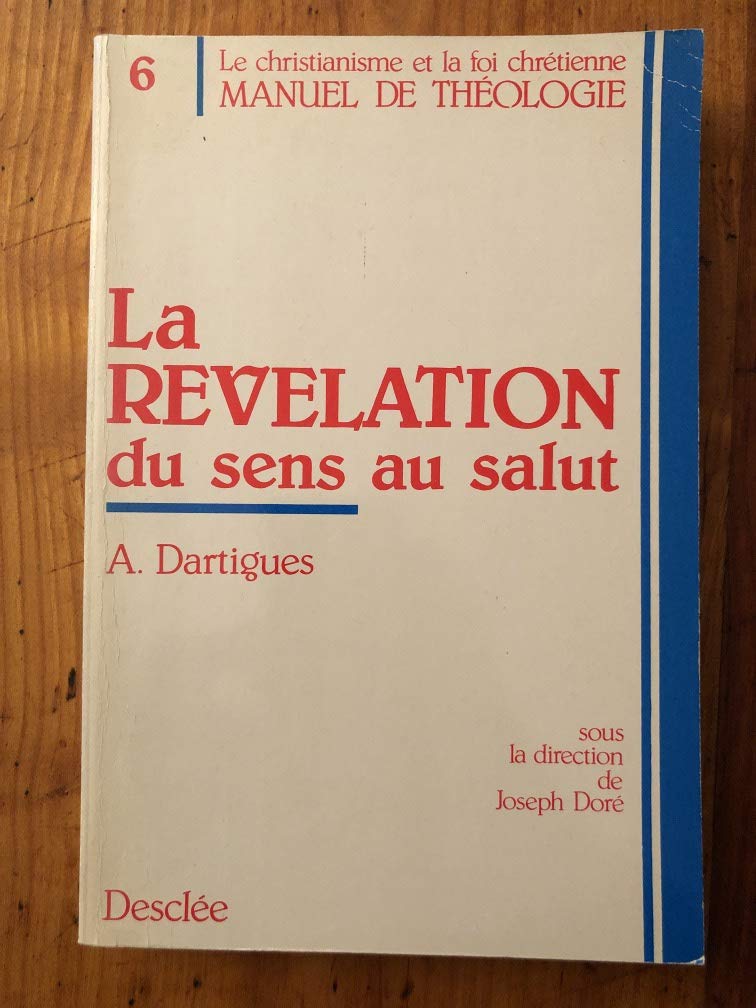 REVELATION DU SENS AU SALUT (LA) Religion & Esotericism