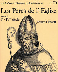 Les Pères de l'Eglise. Vol. 1. Du Ier au IVe siècle book