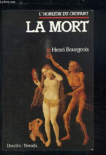 La mort : sa signification chretienne Books