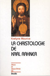 La christologie de Karl Rahner book
