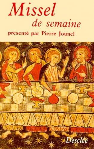 MISSEL DE LA SEMAINE INTEGRA: Texte liturgique officiel Religion & Esotericism