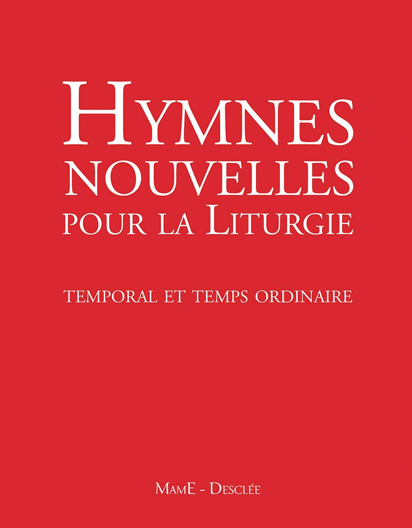 Hymnes nouvelles pour célébrer les Heures (+DVD): 1. Temporal et temps ordinaire book