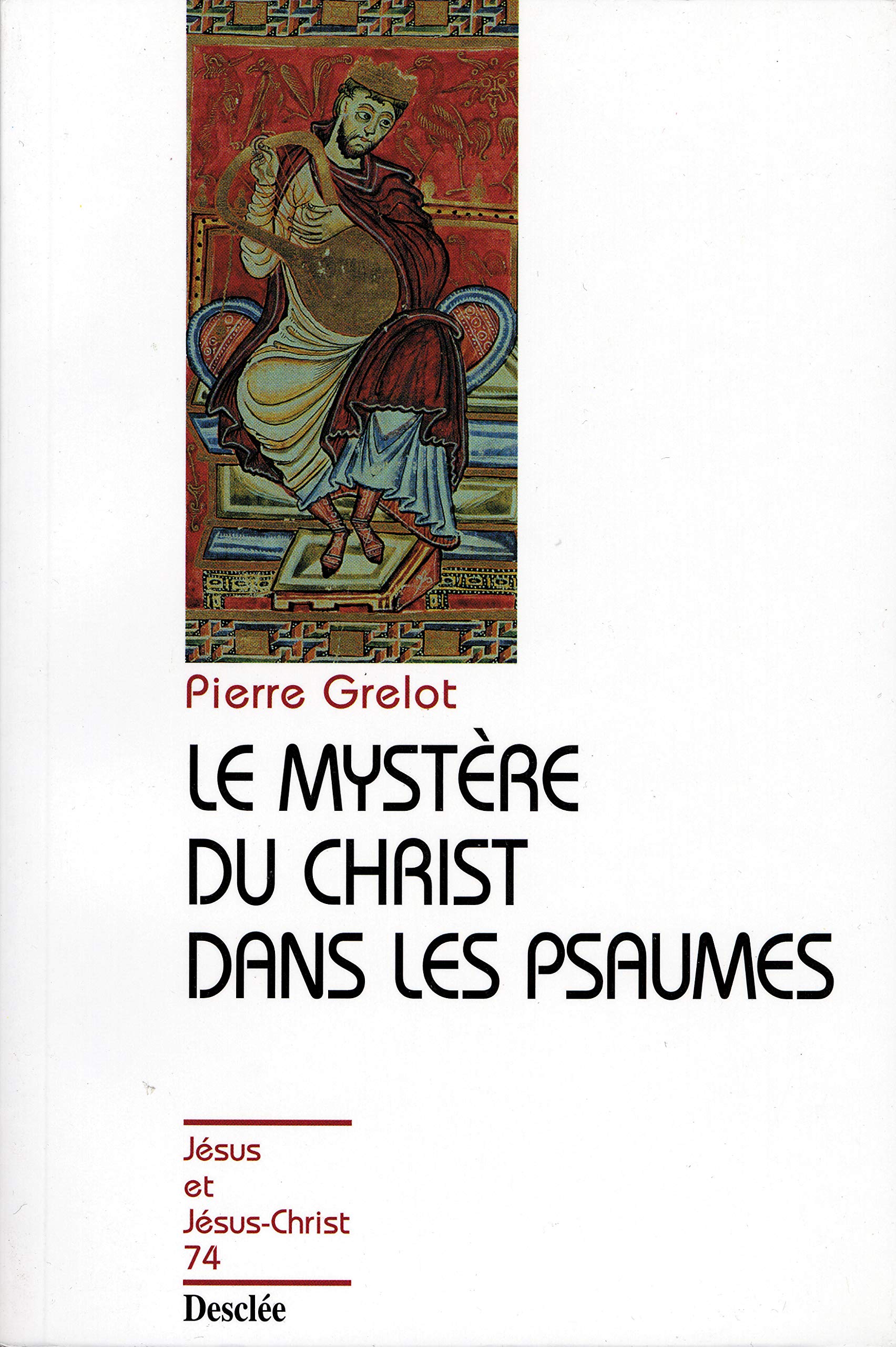 Le mystère du Christ dans les psaumes N74 book