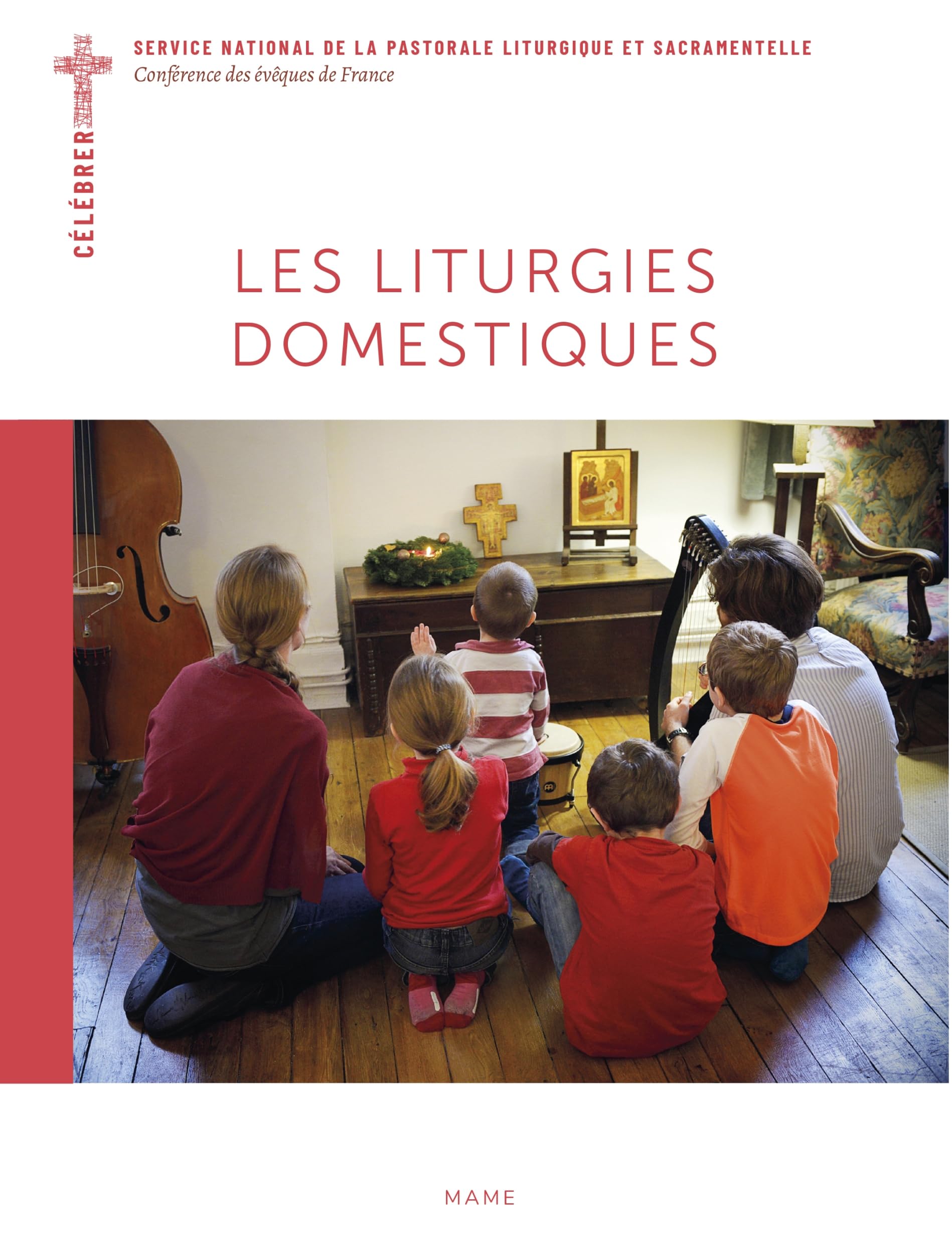 Les liturgies domestiques Religion & Esotericism