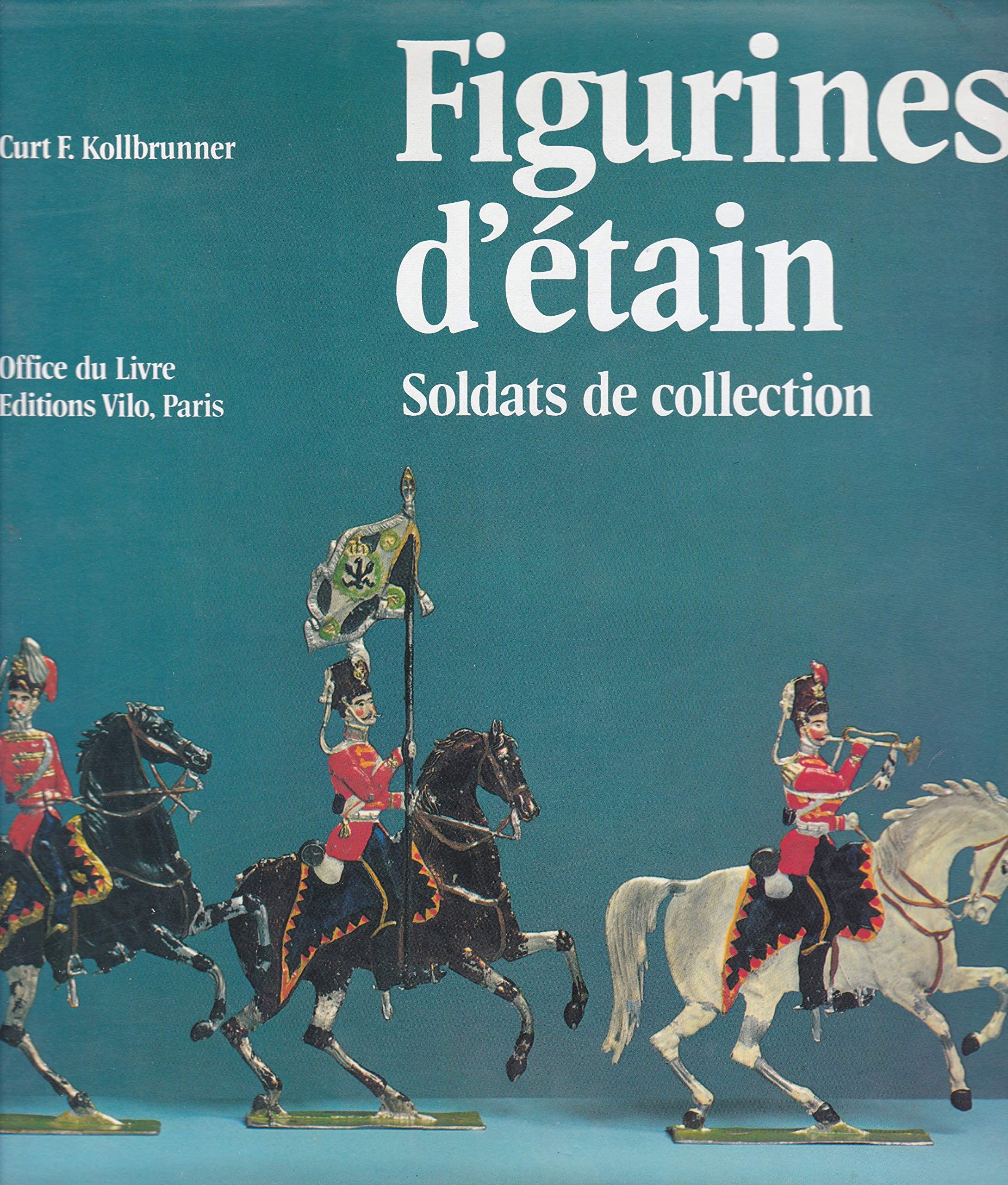 Figurines d'étain, soldats de collection. book