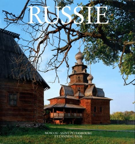Russie. Moscou, Saint-Petersbourg Et L'Anneau D'Or book