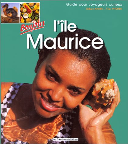 Product Image: Bonjour l'île Maurice