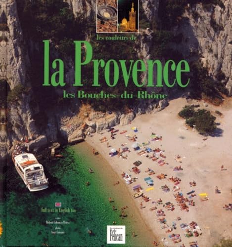 Les Couleurs de la Provence, Bouches-du-Rhône Books