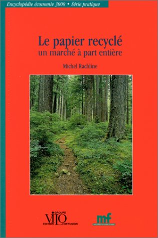 Le papier recyclé : un marché à part entière Books