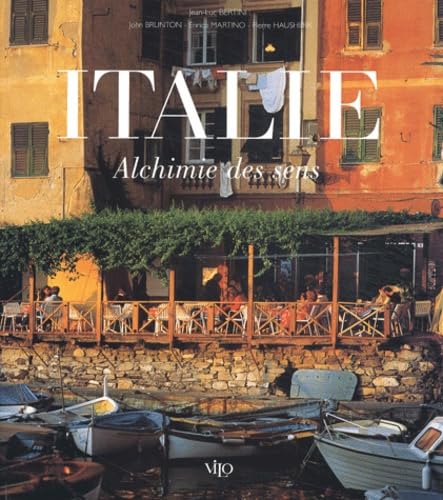 Italie. Alchimie Des Sens Books