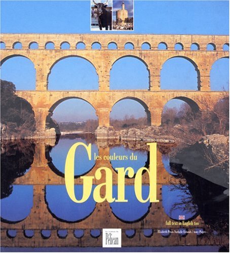 Les couleurs du Gard: Edition bilingue français-anglais Books