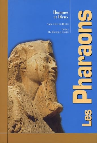 Les Pharaons: Hommes et Dieux Books
