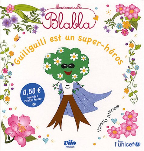Guiliguili est un super-héros Books