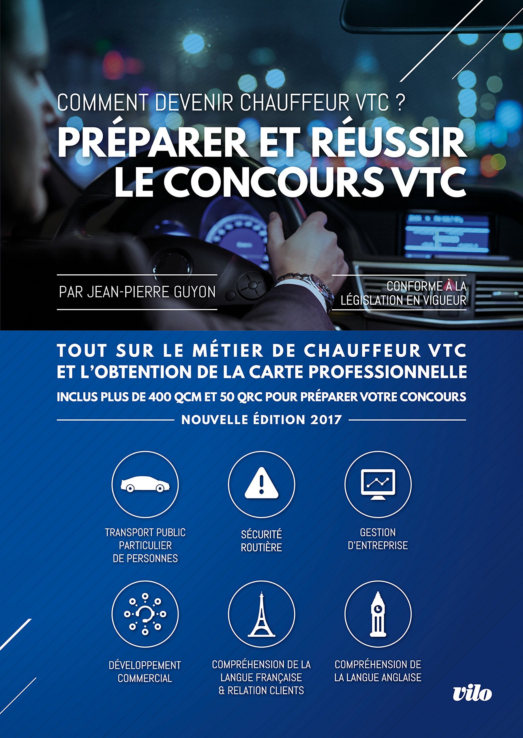 Préparer et réussir le concours VTC: Comment devenir chauffeur VTC ? Leisure & Fun